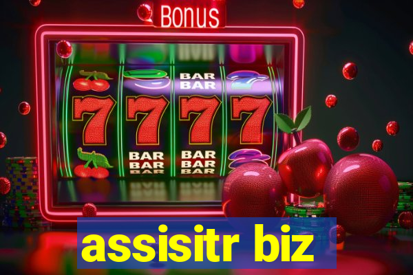 assisitr biz
